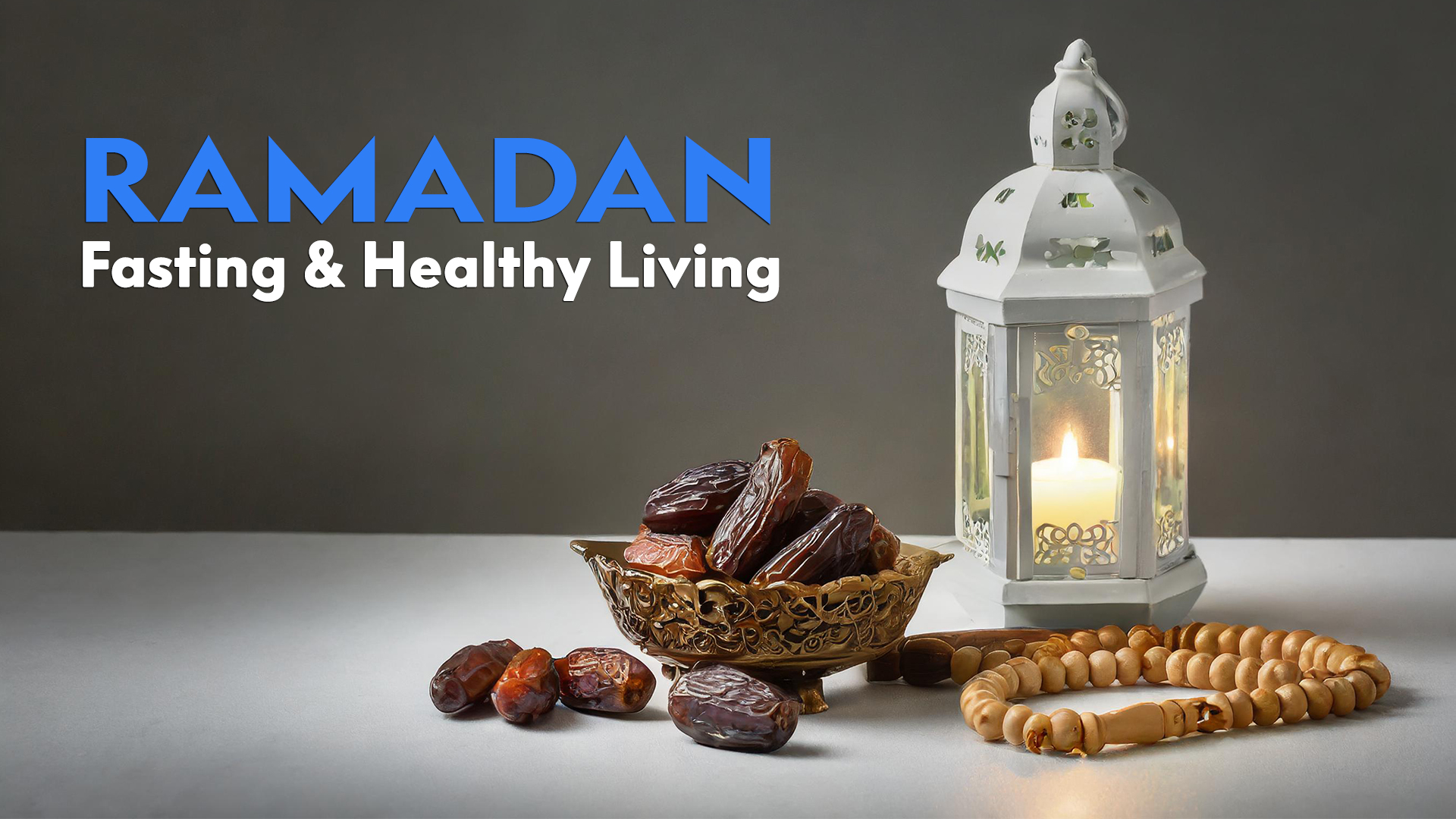 Ramadan, Fasting & Health