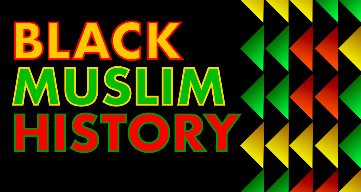 Black Muslim and Proud