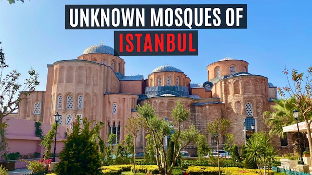 Inside Istanbul - Discovering Hidden Mosques in Istanbul