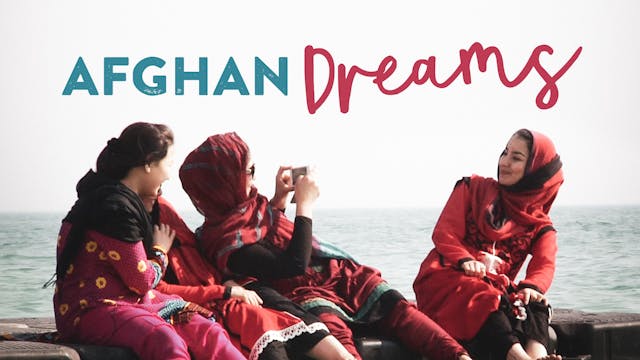 Afghan Dreams