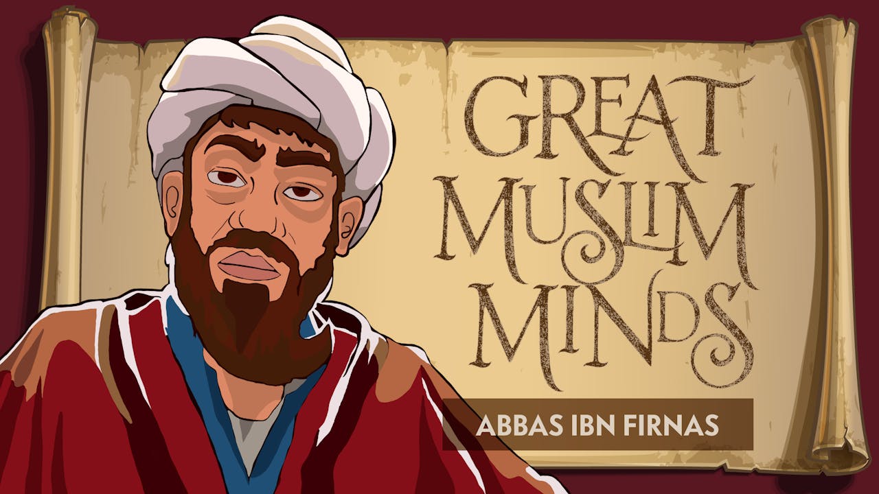 Abbas ibn Firnas - Great Muslim Scientists and Thinkers - Alchemiya