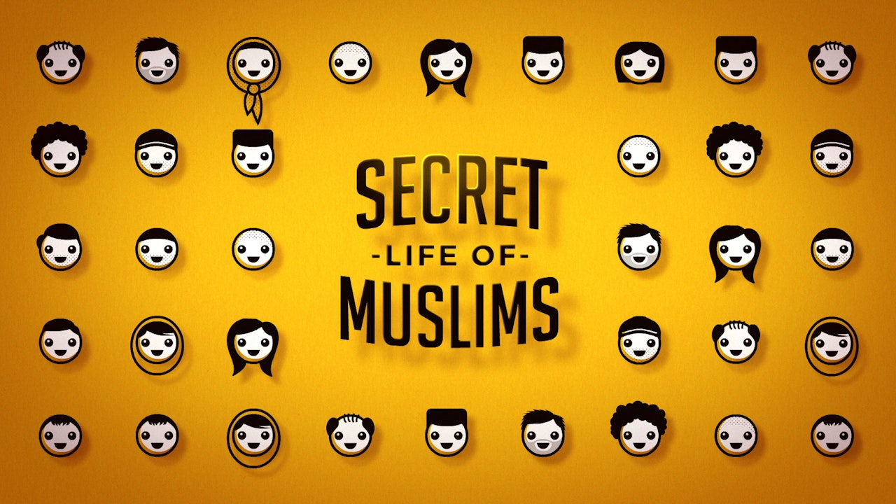 Secret Life of Muslims
