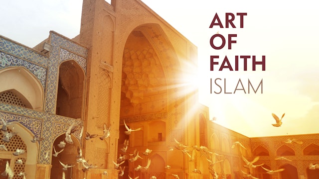 Art of Faith: Islam