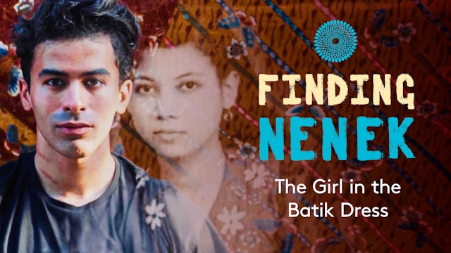 Finding Nenek - The Girl in the Batik Dress