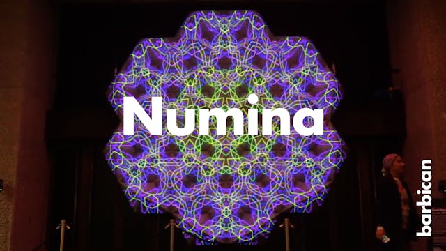 Numina at the Barbican
