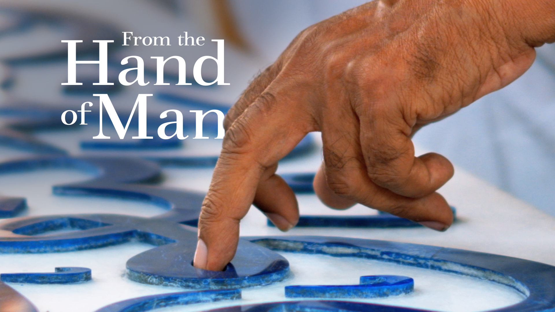 From the Hand of Man