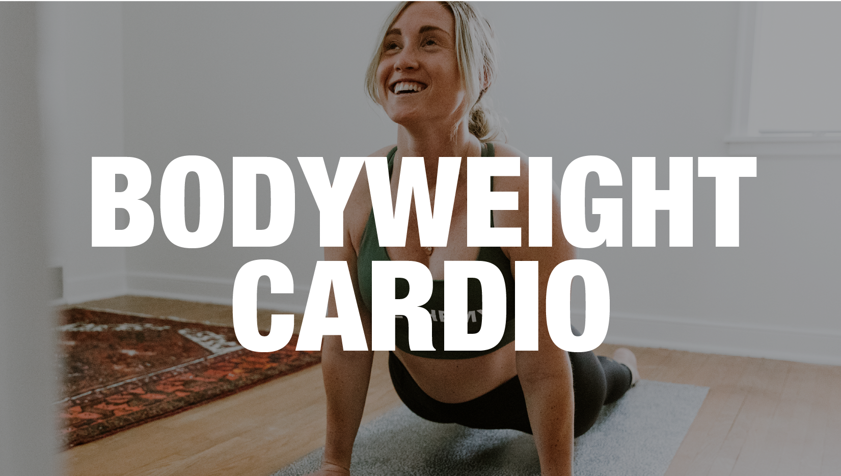 30-Minute Bodyweight Cardio Class