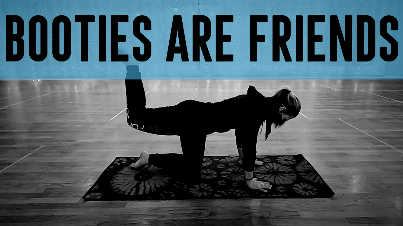 BOLD Booty Blast with Ashley - Our Booties are Friends