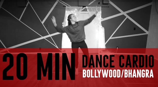 20 Minute Dance Cardio - Bhangra & Bo...