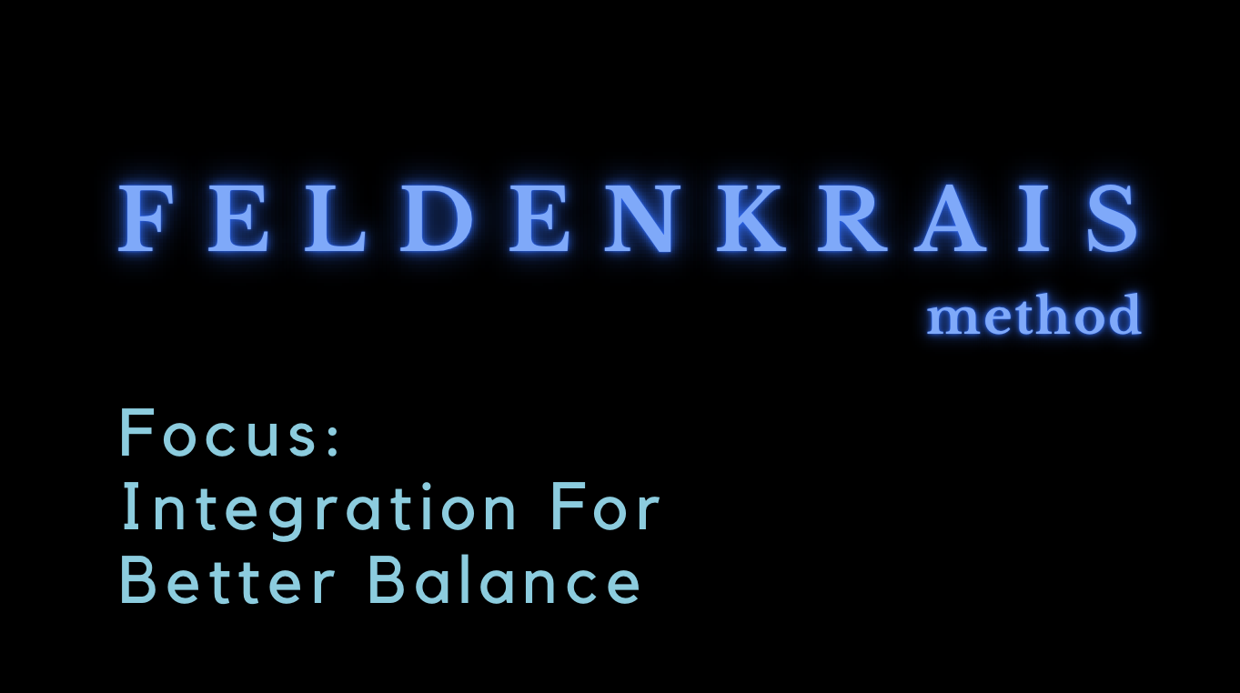 Feldenkrais Method with Nancy - Integration For Better Balance