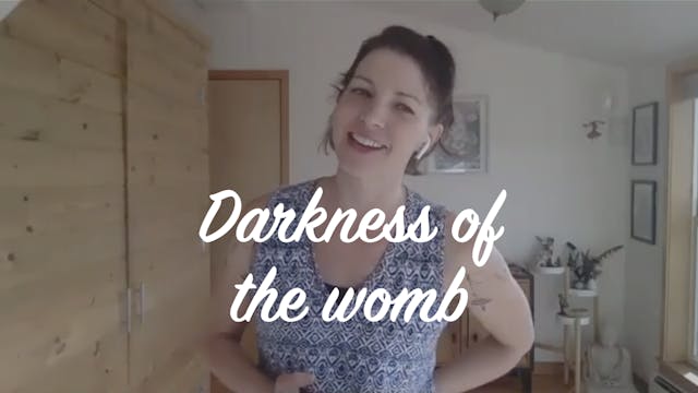 Awaken the Dance - Darkness of the womb