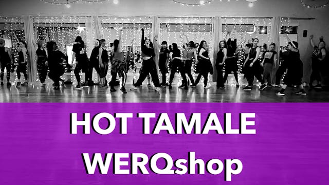 WERQ with Ayla - Hot Tamale WERQshop