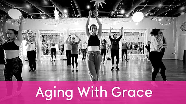 Soul Sweat with Ashley - Aging With G...