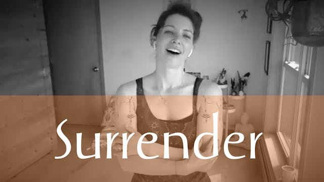Awaken the Dance with Hannah - Surrender