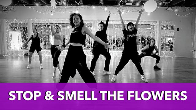 WERQ with Ayla - Stop & Smell The Flo...