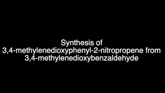 Synthesis of 3,4-methylenedioxyphenyl-2-nitropropene from Piperonal