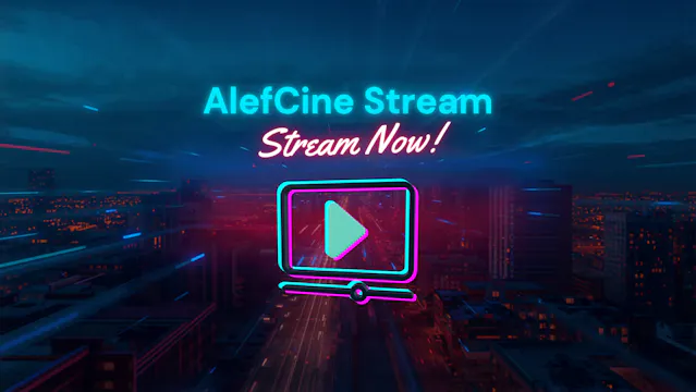 AlefCine Stream