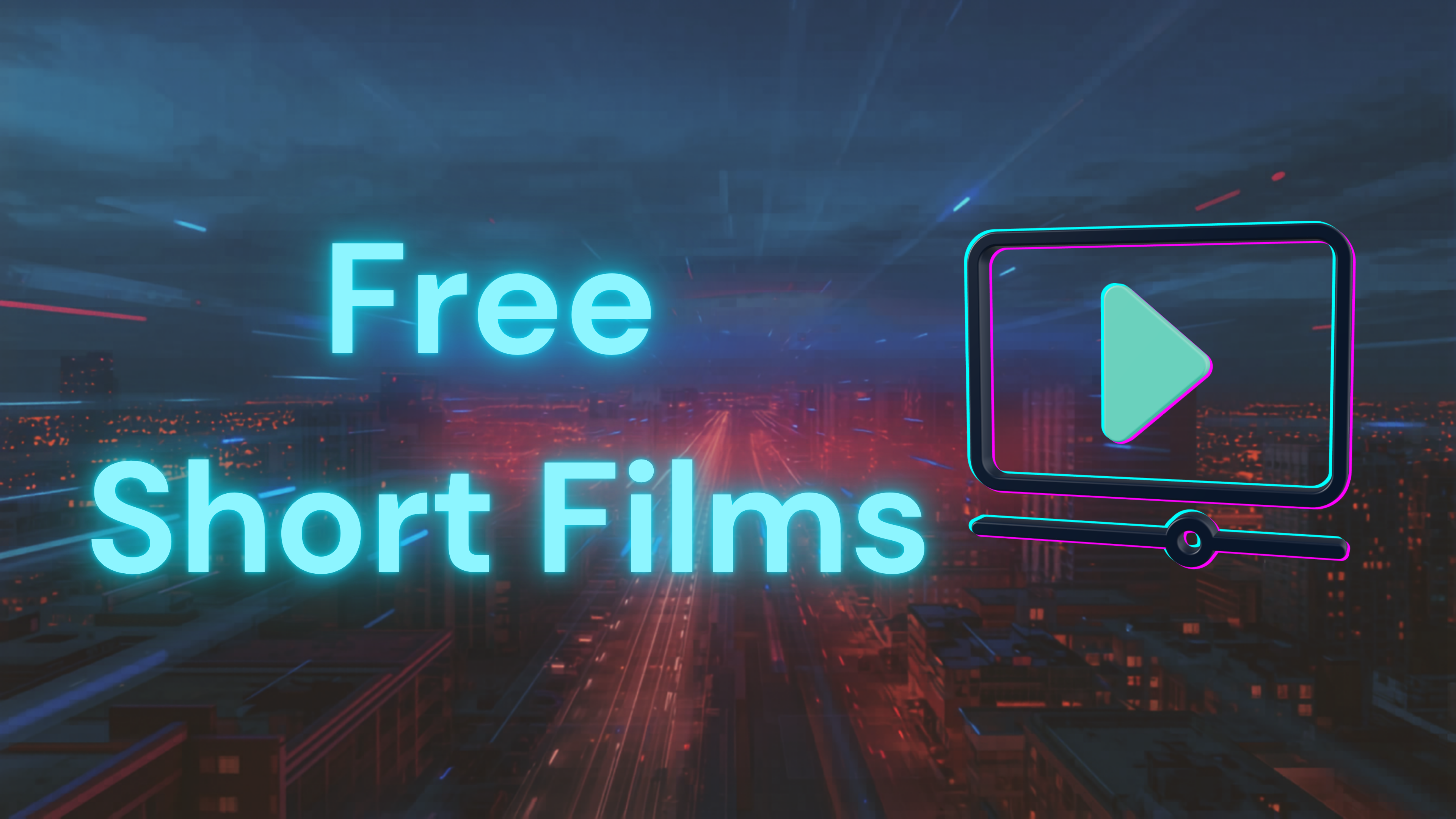 Watch for Free - Shorts