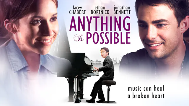 Anything Is Possible