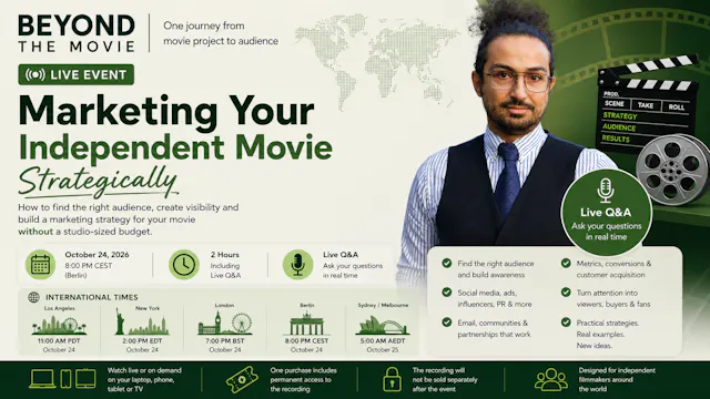 Beyond the Movie | Marketing Your Independent Movie
