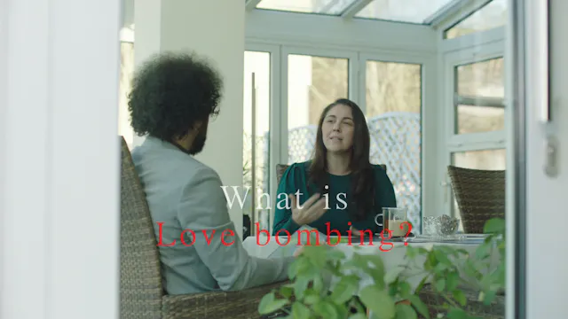 What is Love Bombing?