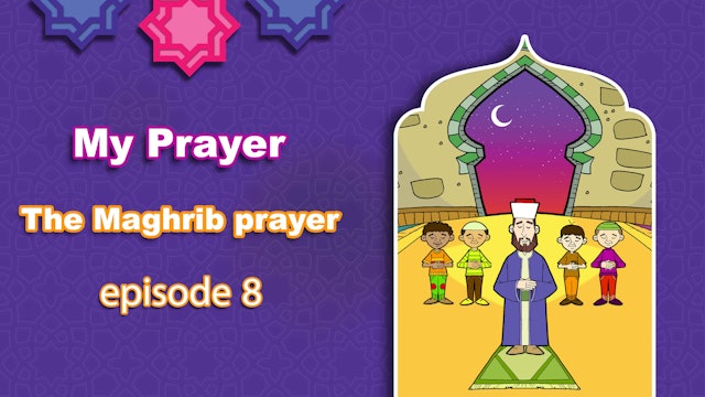 The Maghrib prayer (The after sunset prayer)