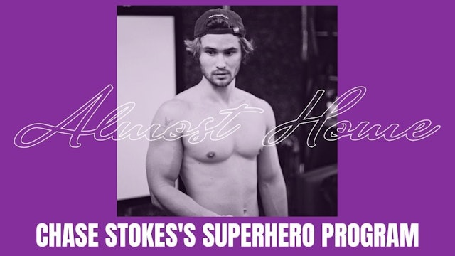 Chase Stokes's Superhero Program