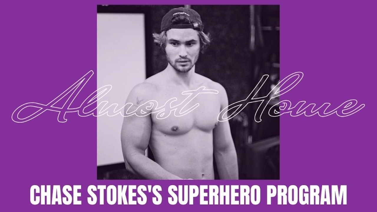 Chase Stokes's Superhero Program