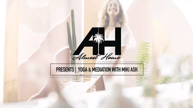 Introducing: Yoga with Miki Ash