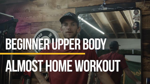 Day 5 - Beginner Upper Body Workout F...