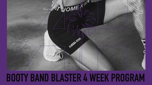 Bootie Band Blaster - 4 Week Program