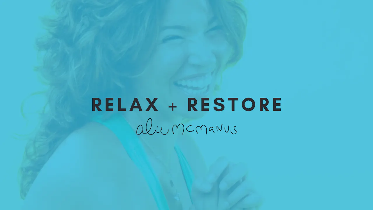 Relax + Restore