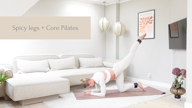 NEW !! Spicy legs + Core Pilates | 25...