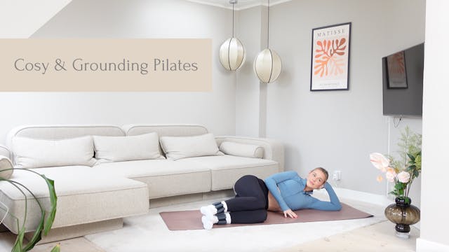 Cosy & Grounding Pilates | 30 Minutes