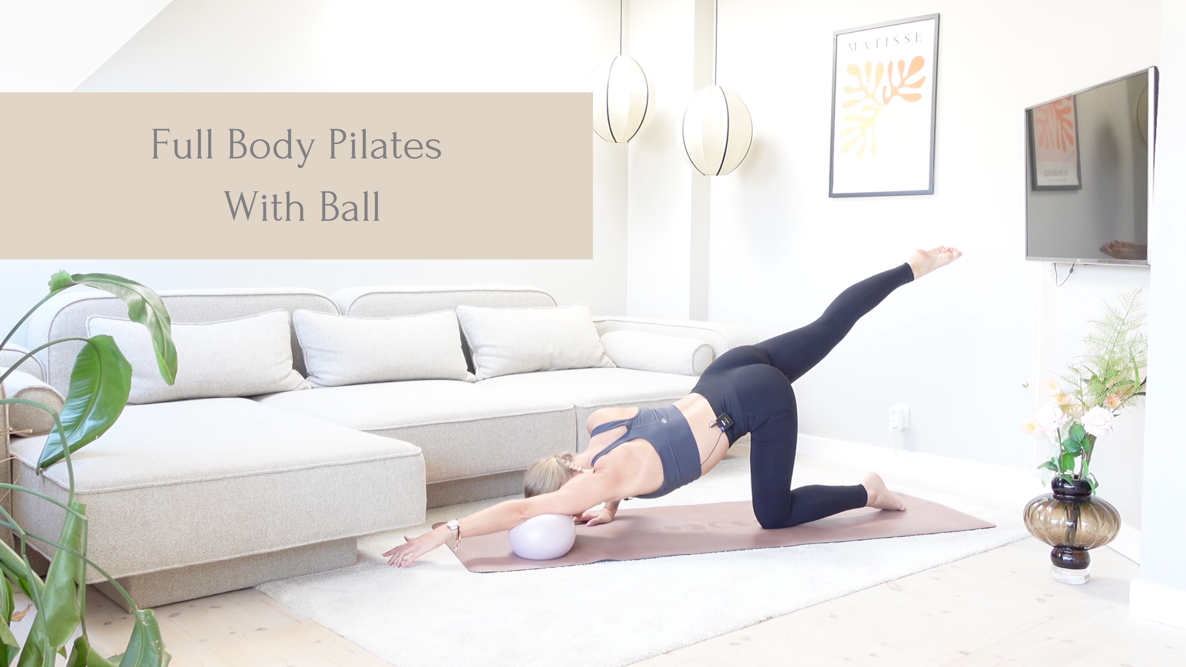 Full Body Pilates w. Ball | 40 Minutes