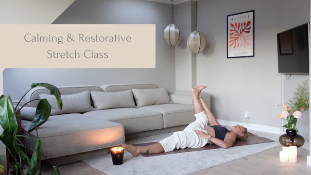 Calming & Restorative Stretch | 40 Mi...