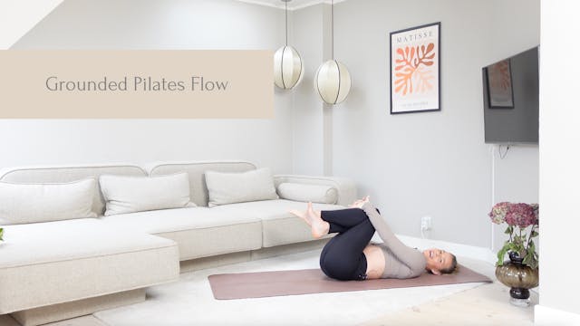 Grounded Pilates Flow | 30 Minutes