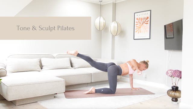 Tone & Sculpt Pilates | 30 Minutes