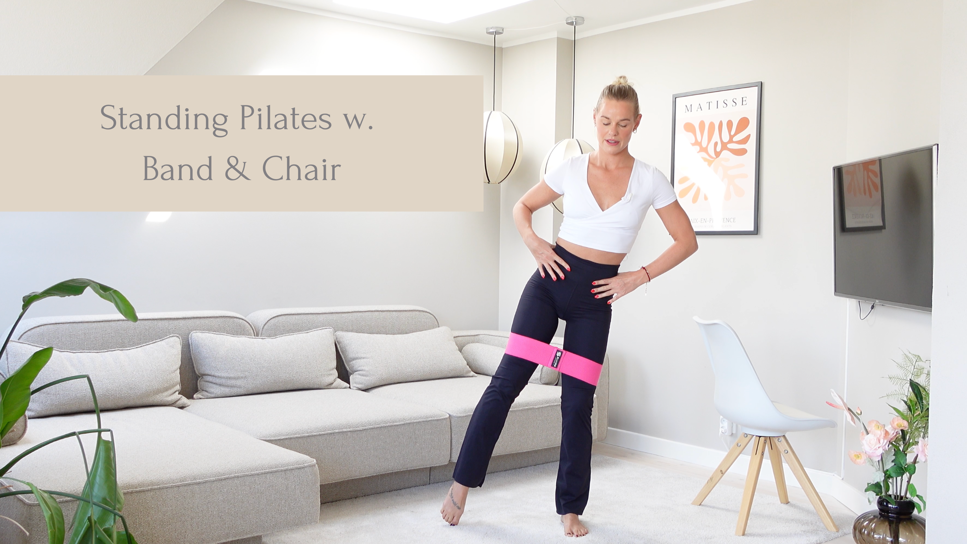 Standing Pilates w. Band & Chair | 22 Minutes