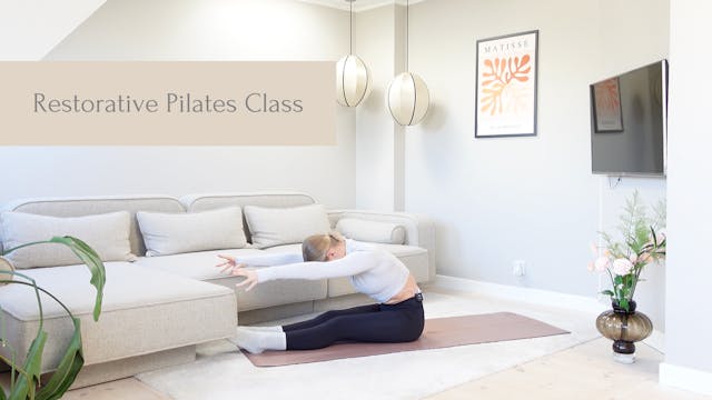 Restorative Pilates Class | 30 Minutes
