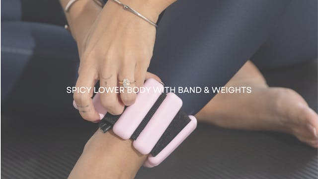 Lower Body Series with Band and Weights