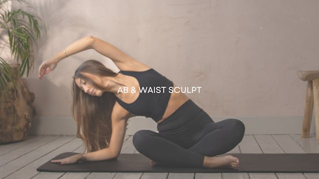 Ab and Waist Sculpt | 10 Min