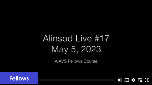 Fellows Alinsod Live Zoom - #17 May 5, 2023