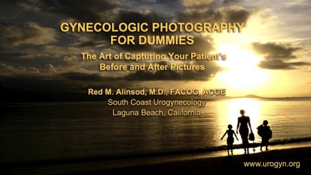 Gynecologic Photography for Dummies