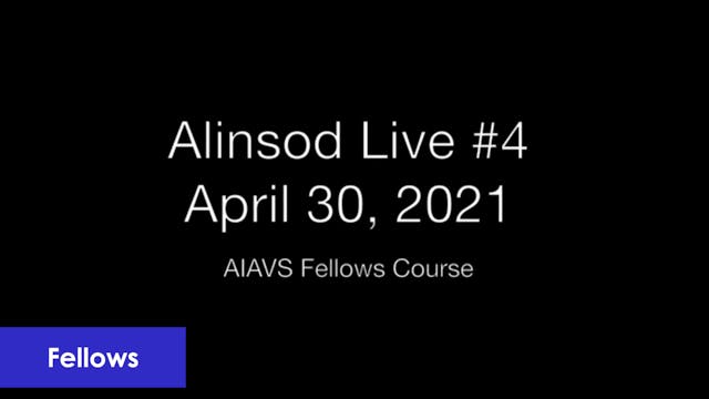 Fellows Alinsod Live Zoom - April 30, 2021