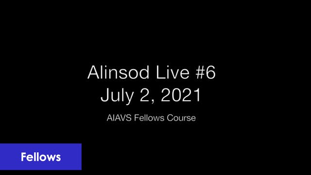 Fellows Alinsod Live Zoom- July 2, 2021