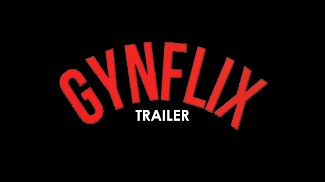 Gynflix Trailer
