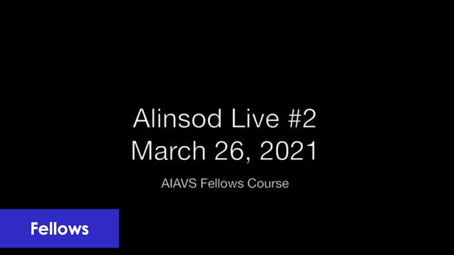 Fellows Alinsod Live Zoom - March 26, 2021