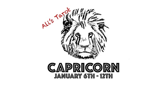 CAPRICORN EXTENDED JANUARY 6TH - 12TH