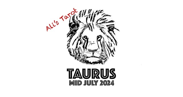 TAURUS EXTENDED MID JULY 2024